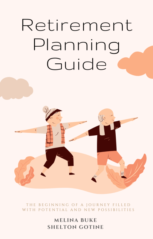 Retirement Planning Guide - Buke M. Gotine S